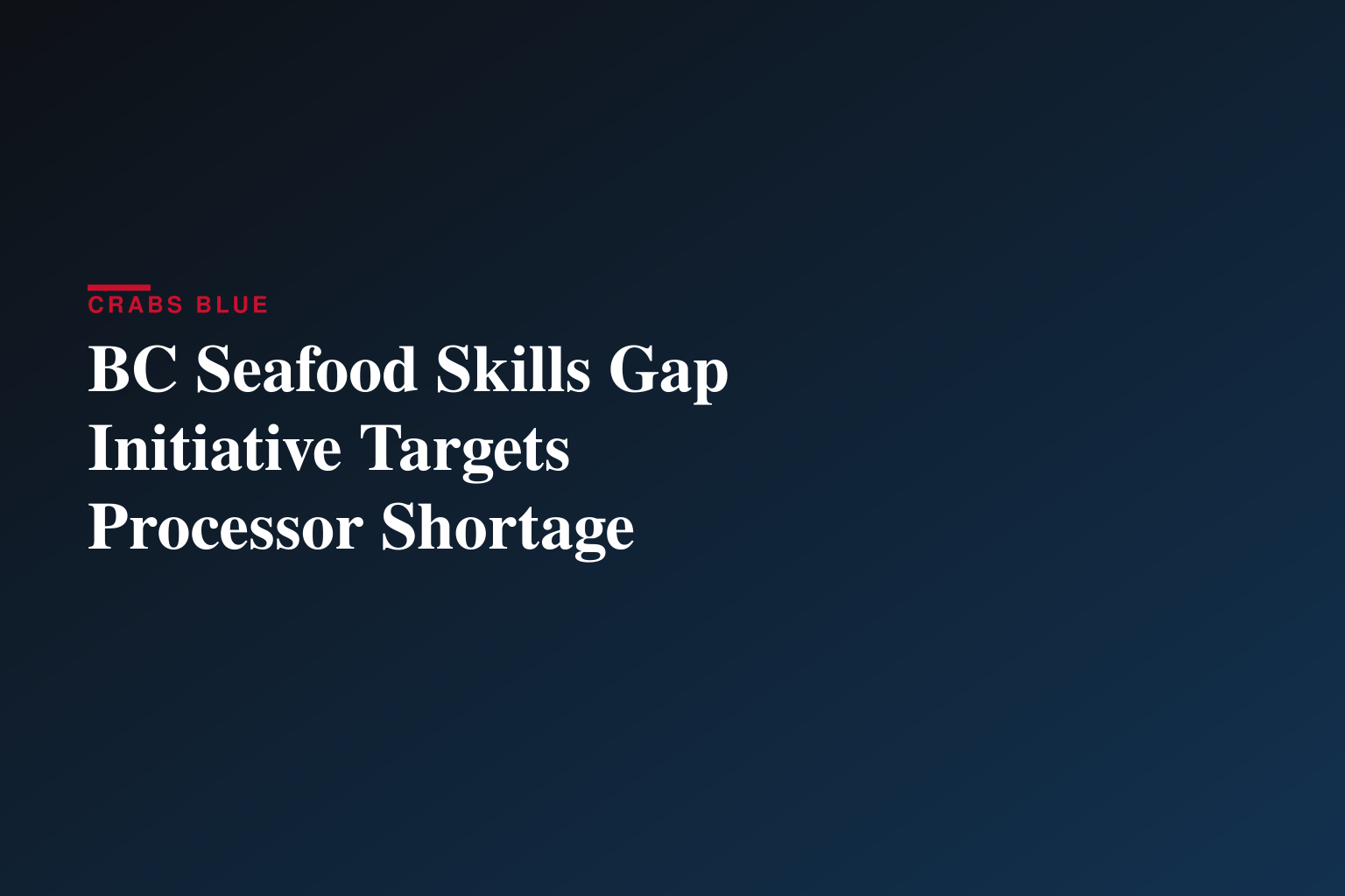 British Columbia organizations coming together to boost skills and talent training in Canadian food and ingredient ecosystem