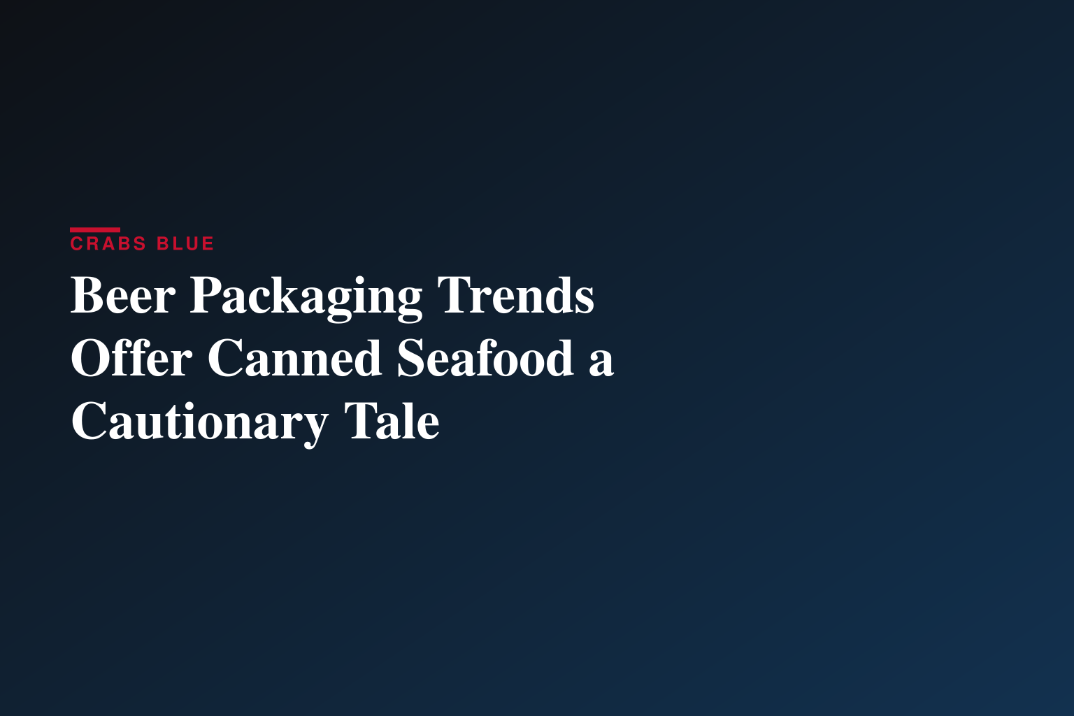 Beer Institute Releases New Data Highlighting Changes in Beer Packaging