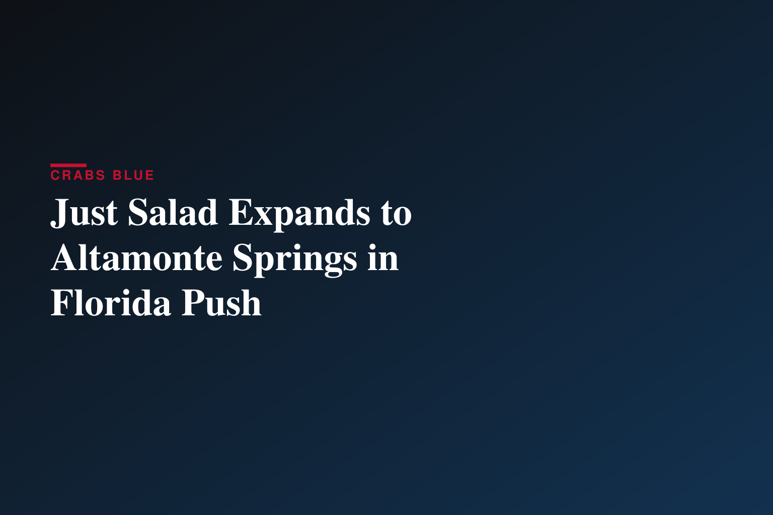 Just Salad Opens in Altamonte Springs, Fla.