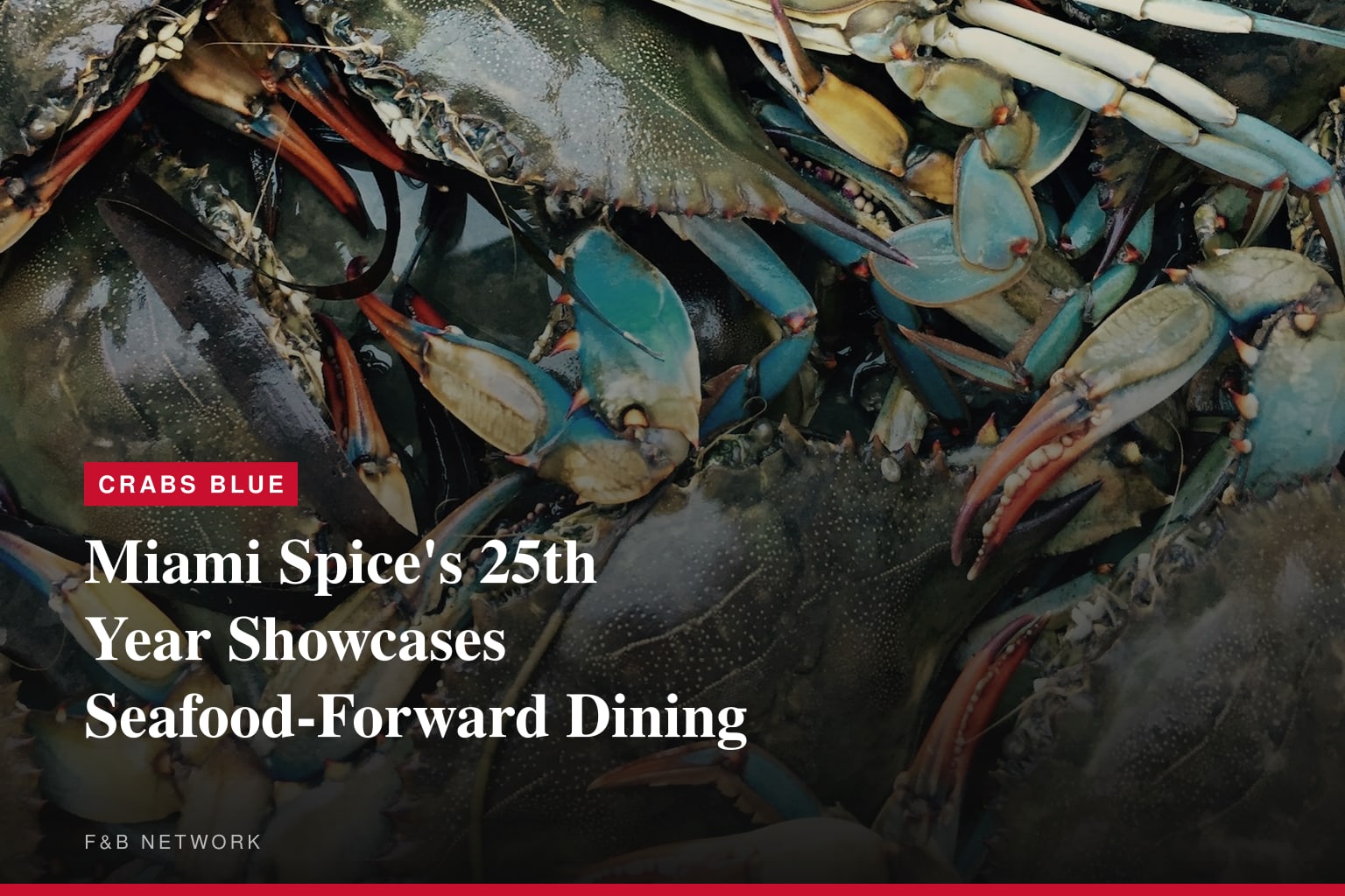 Miami Spice Returns for 25th Year with New Restaurant Lineup