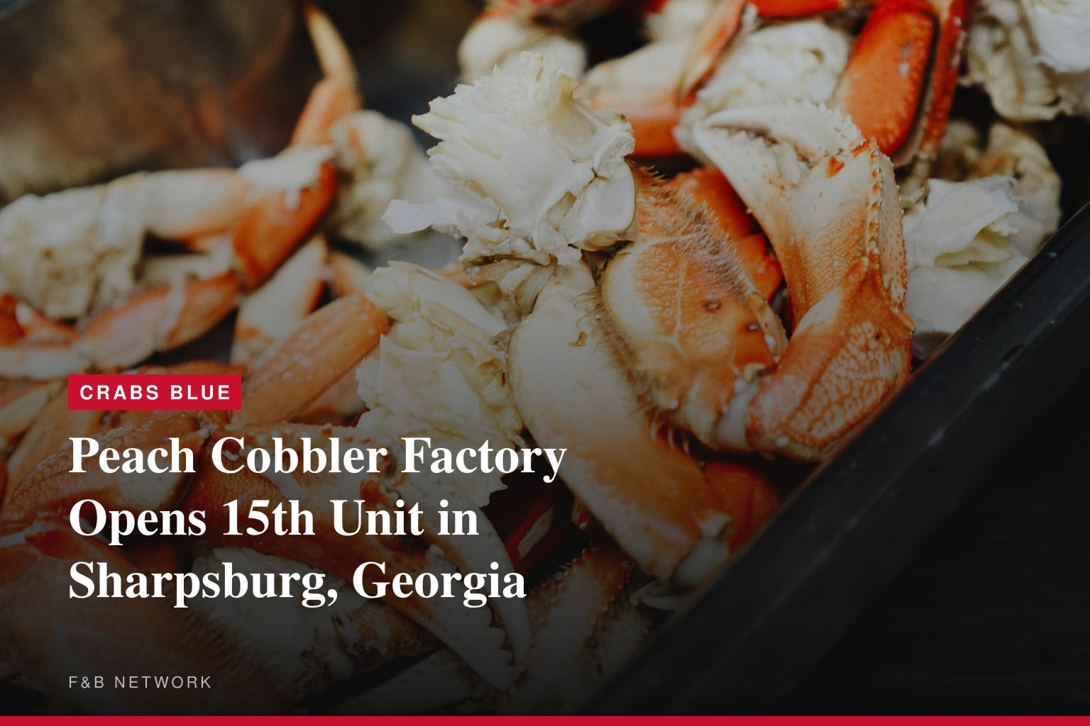 The Peach Cobbler Factory Continues Growth with 15th Location in Georgia