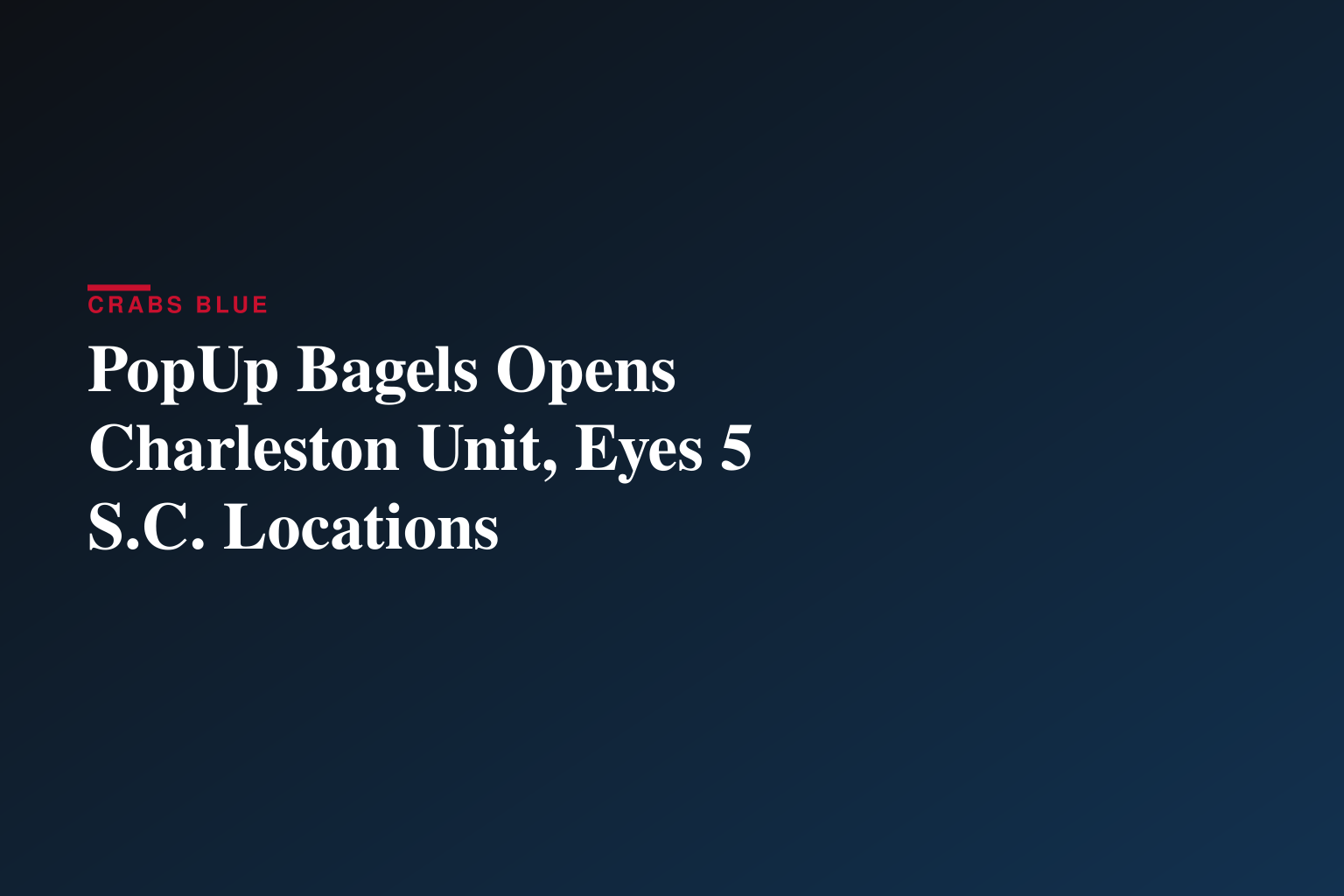 PopUp Bagels® Officially Debuts in South Carolina 