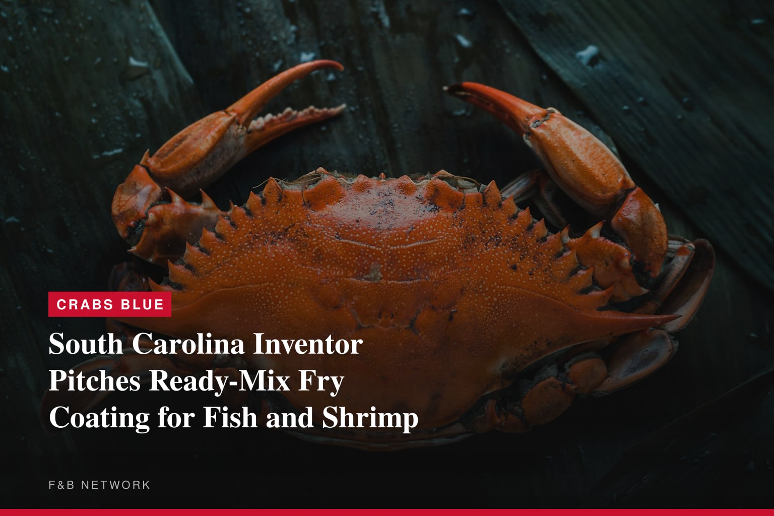 InventHelp Inventor Develops New Mixture for Frying Fish &amp; Shrimp (TKC-400)