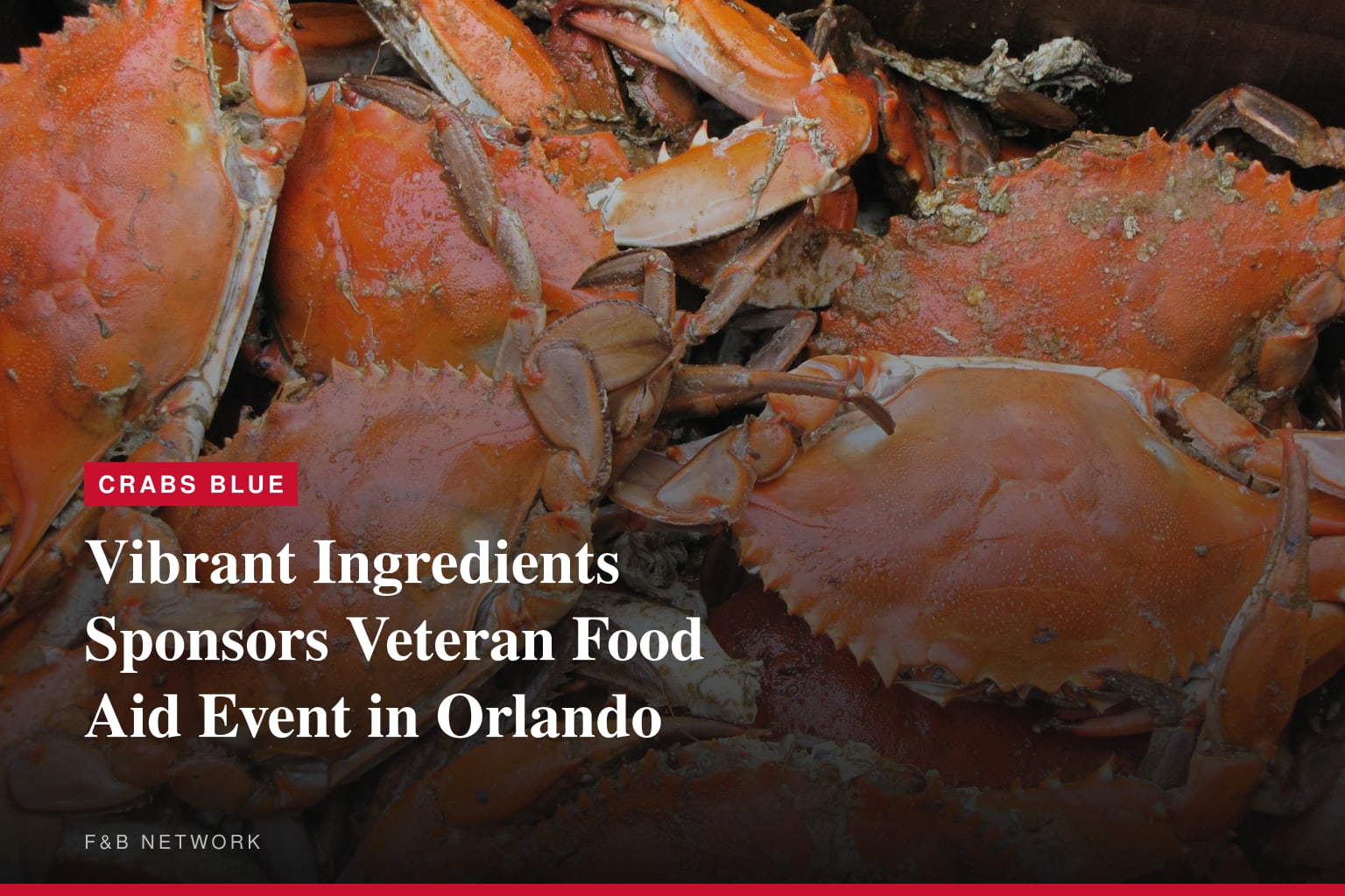 Vibrant Ingredients Renews Commitment to Veterans Facing Food Insecurity